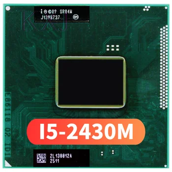 Intel Core i5-2430M i5 2430M SR04W 2,4 ГГц Используется Двухъядерный Четырехпоточный процессор 3M 35W Socket G2 / rPGA988B